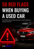 50 Red Flags When Buying a Used Car